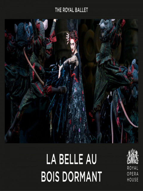 Royal Opera House : La Belle au Bois Dormant (Ballet)