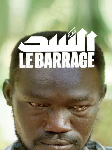 Le Barrage