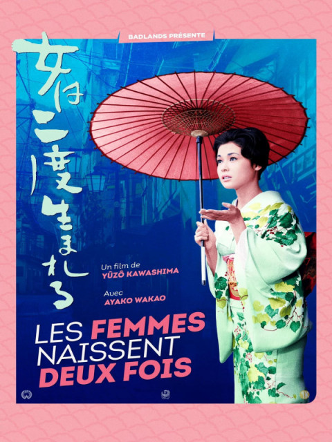 Les femmes naissent deux fois Les femmes naissent deux fois