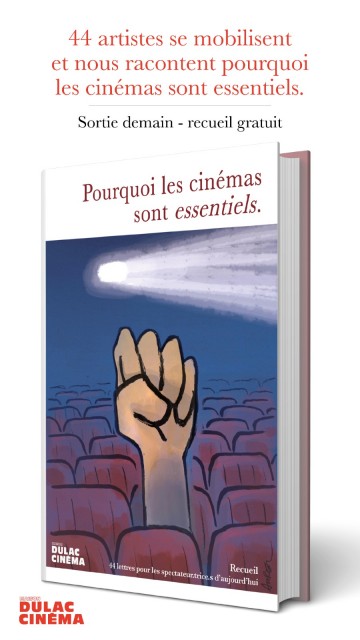 Pourquoi les cinémas sont essentiels