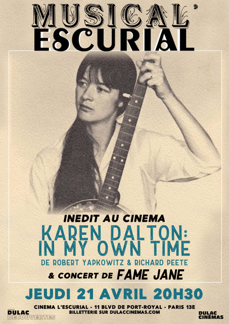Musical' Escurial : Karen Dalton, In My Own Time & Concert de Fame Jane