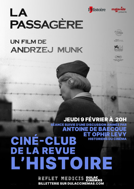 CINÉ-CLUB DE LA REVUE L'HISTOIRE : La Passagère de Andrzej Munk, présenté par Antoine de Baecque et Ophir Levy