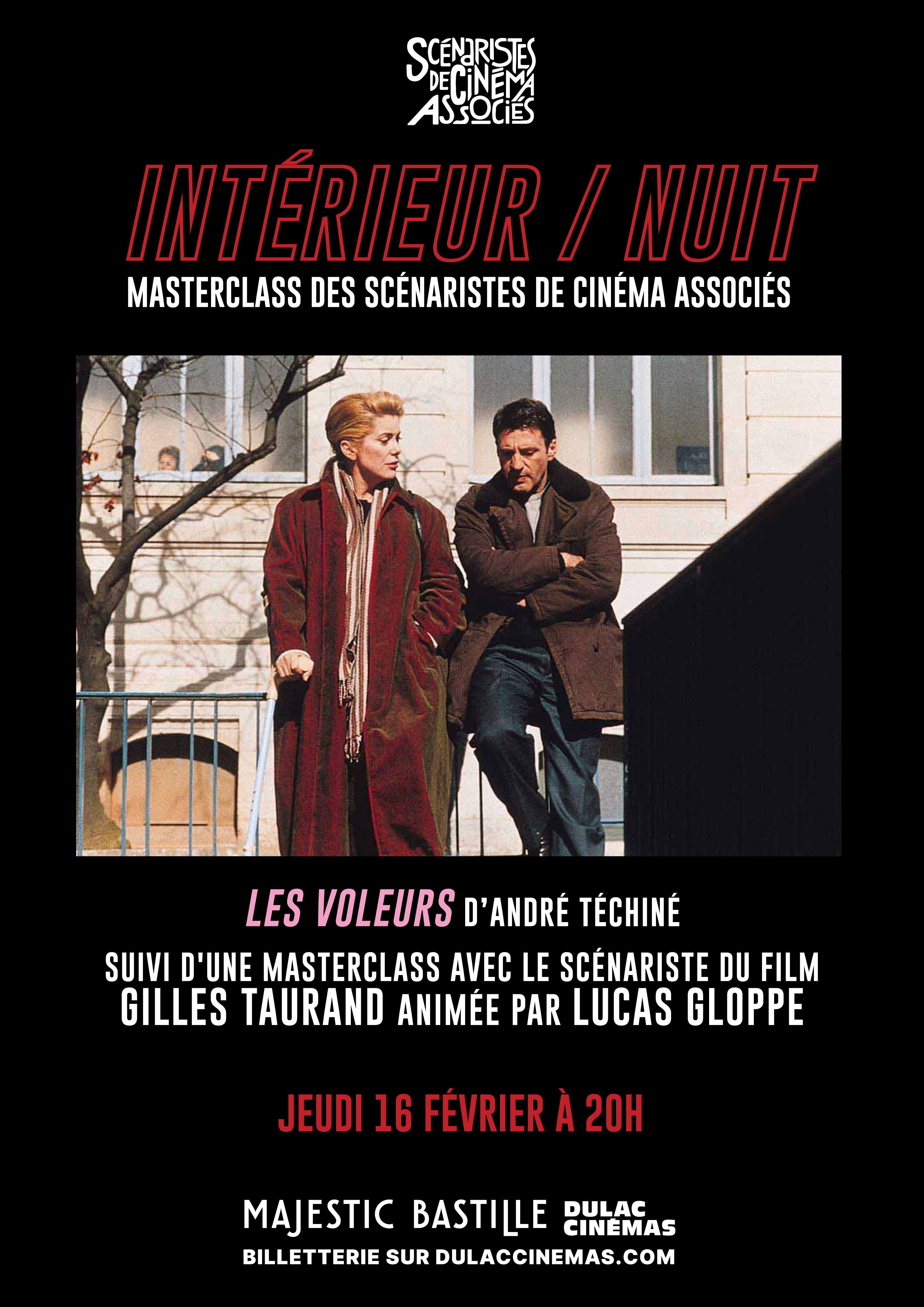 Intérieur/Nuit, Masterclass des scénaristes de cinéma associés : Les Voleurs d'André Téchiné