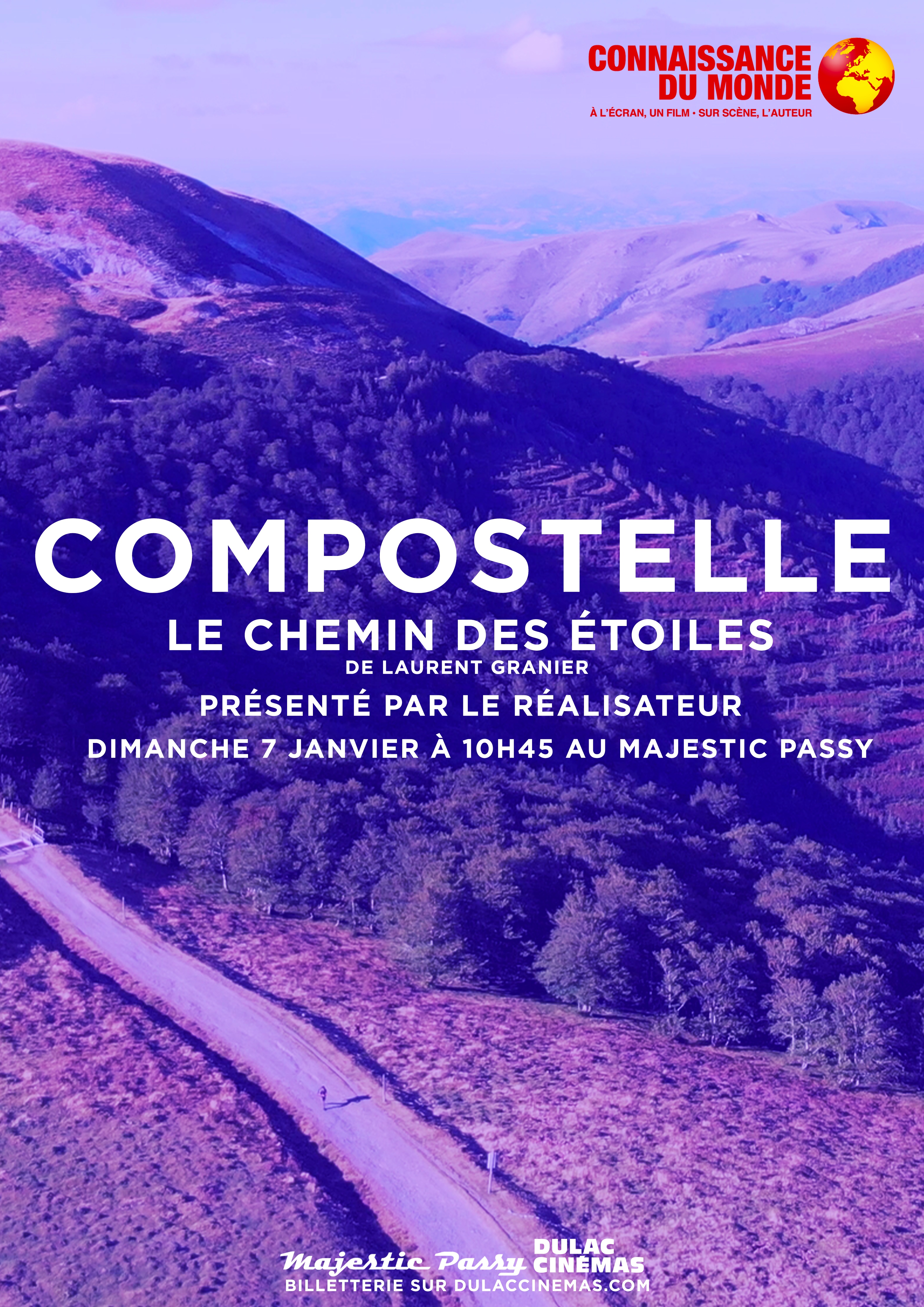 CONNAISSANCE DU MONDE #4 COMPOSTELLE, LE CHEMIN DES ÉTOILES 