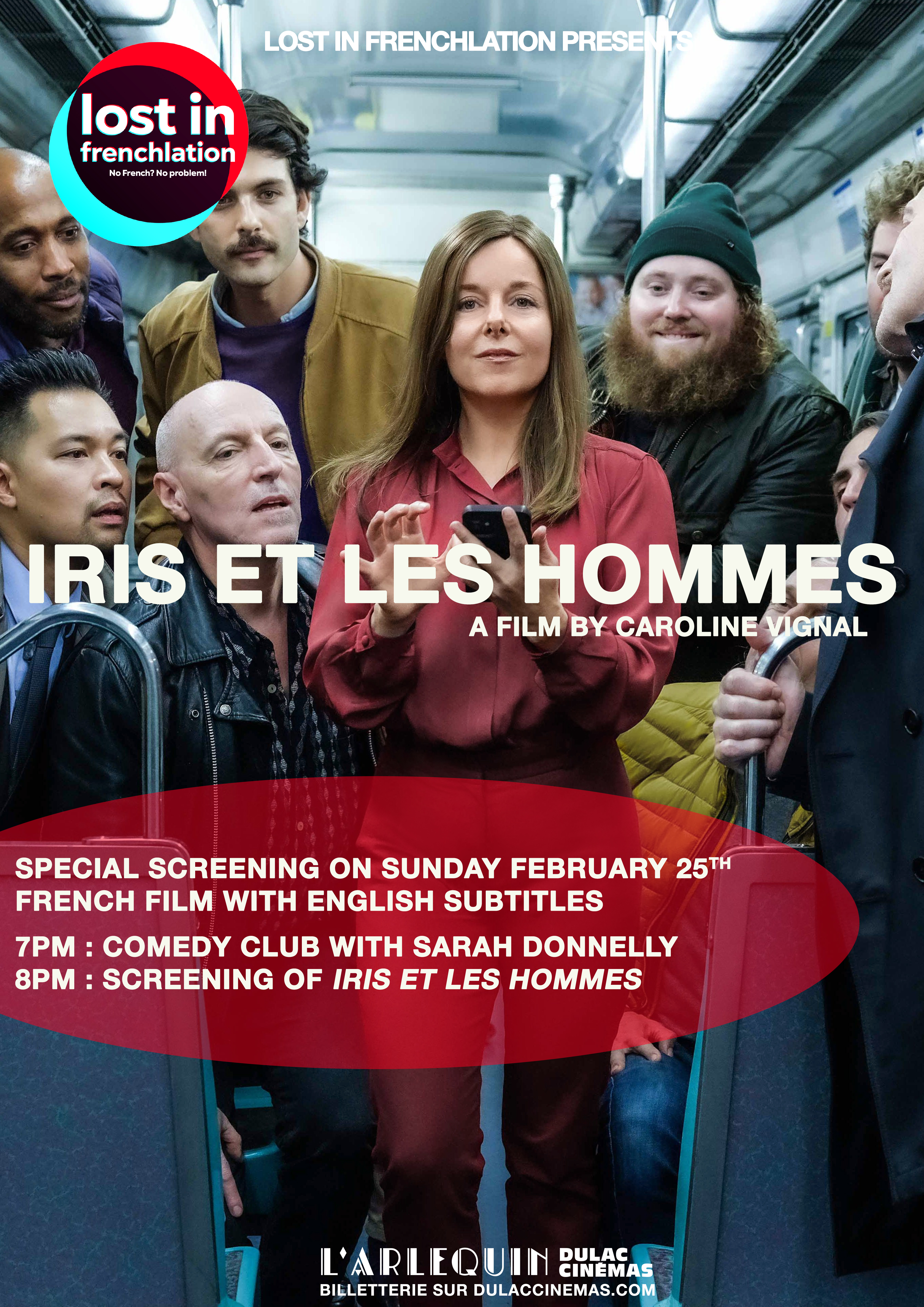 LOST IN FRENCHLATION : Iris et les Hommes de Caroline Vigal + Comedy Club by Sarah Donnelly