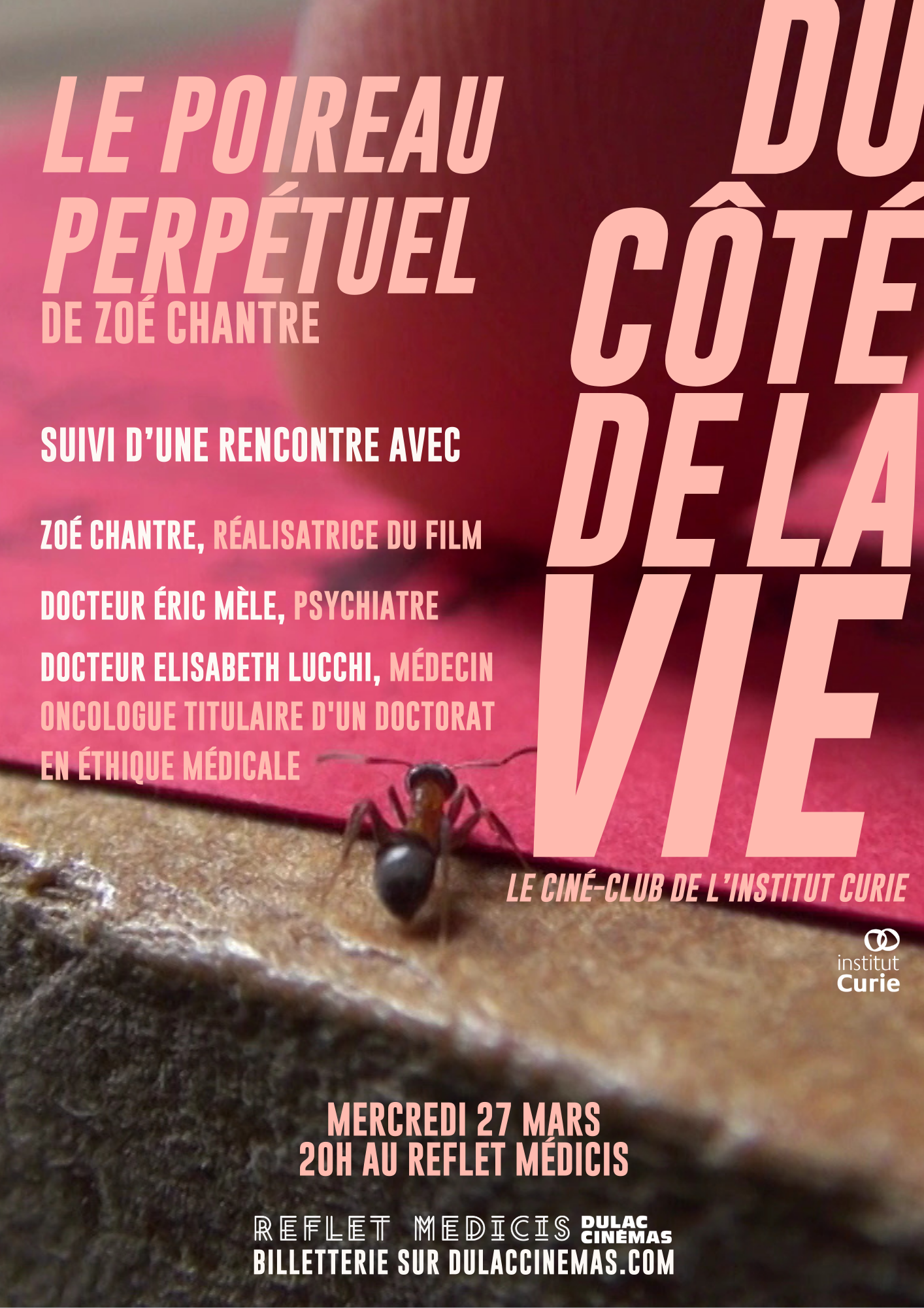 DU CÔTÉ DE LA VIE, LE CINÉ-CLUB DE L'INSTITUT CURIE : Le Poireau perpétuel de Zoé Chantre, en sa présence