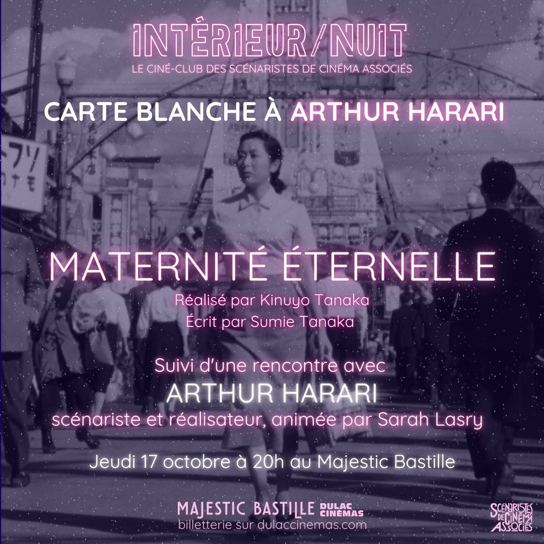 INTERIEUR/NUIT : MATERNITE ETERNELLE de Kinuyo Tanaka - Projection & rencontre