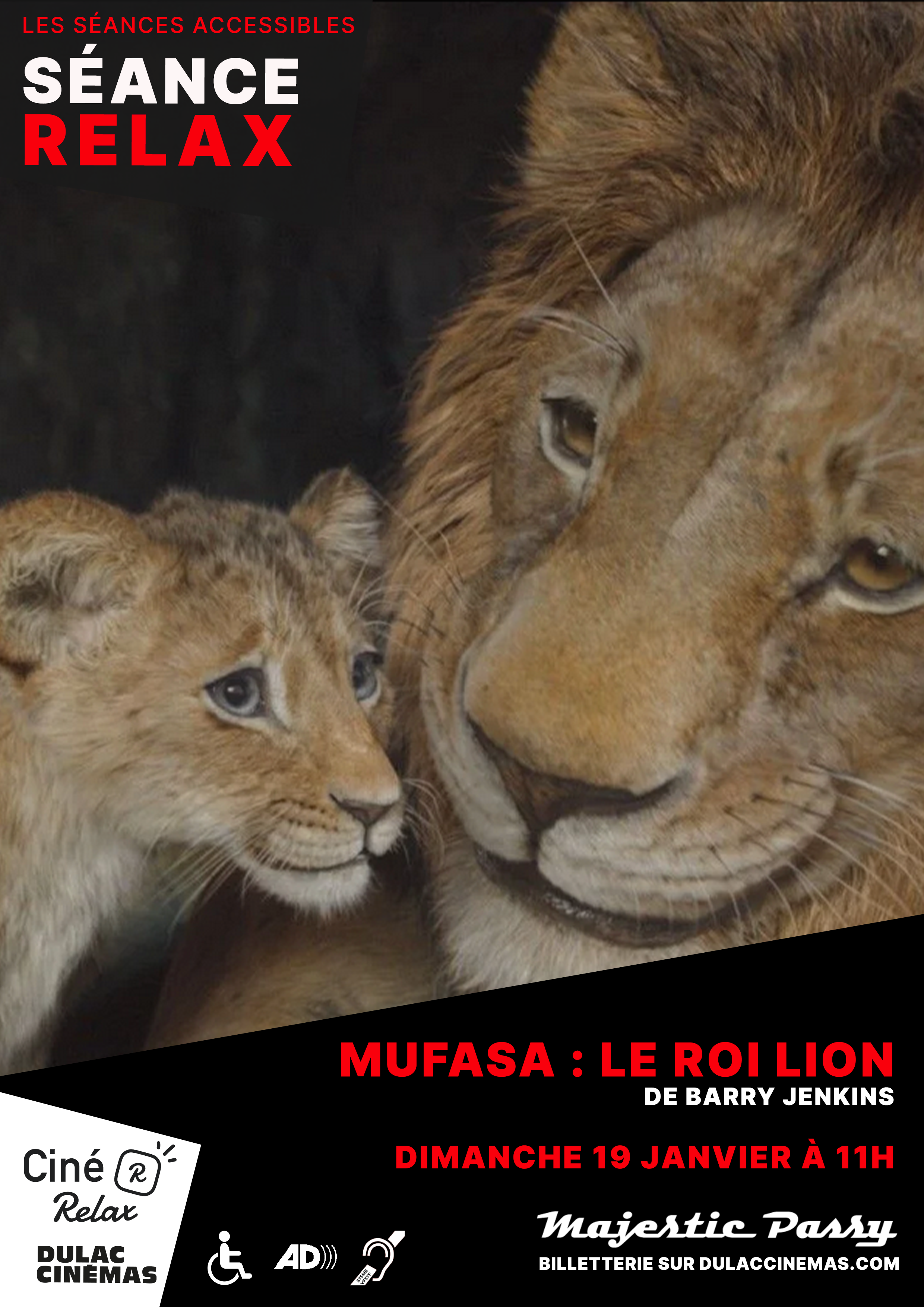 Affiche de la séance Ciné Relax de Mufasa : Le Roi Lion