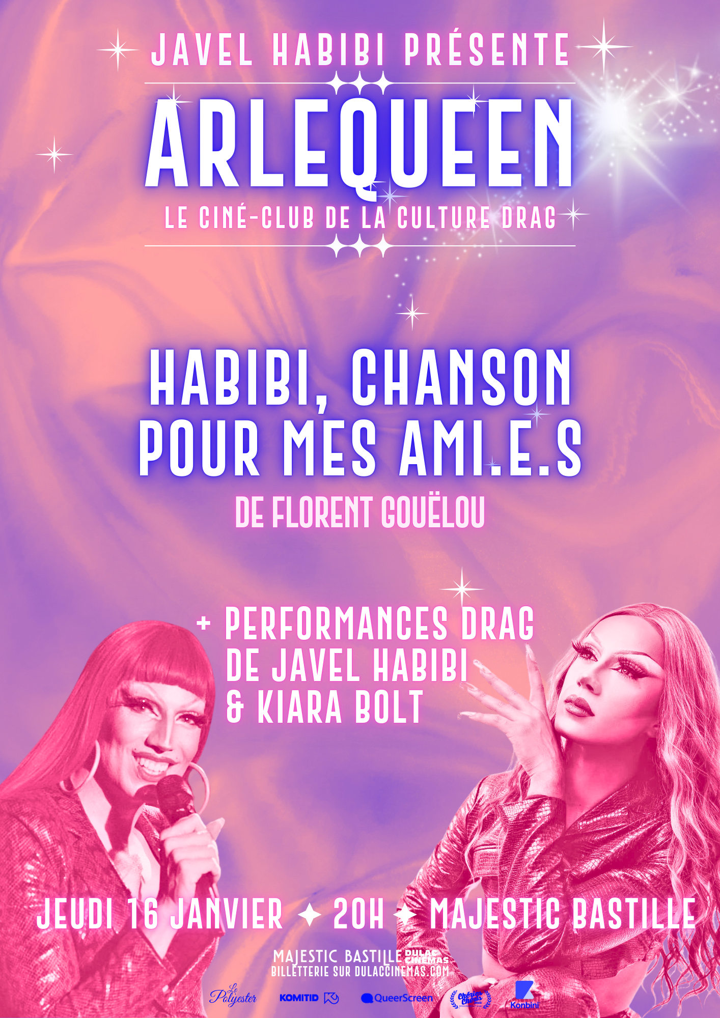 ARLEQUEEN #6 au Majestic Bastille : HABIBI, CHANSON POUR MES AMI.E.S de Florent Gouëlou et performances de Javel Habibi et Kiara Bolt