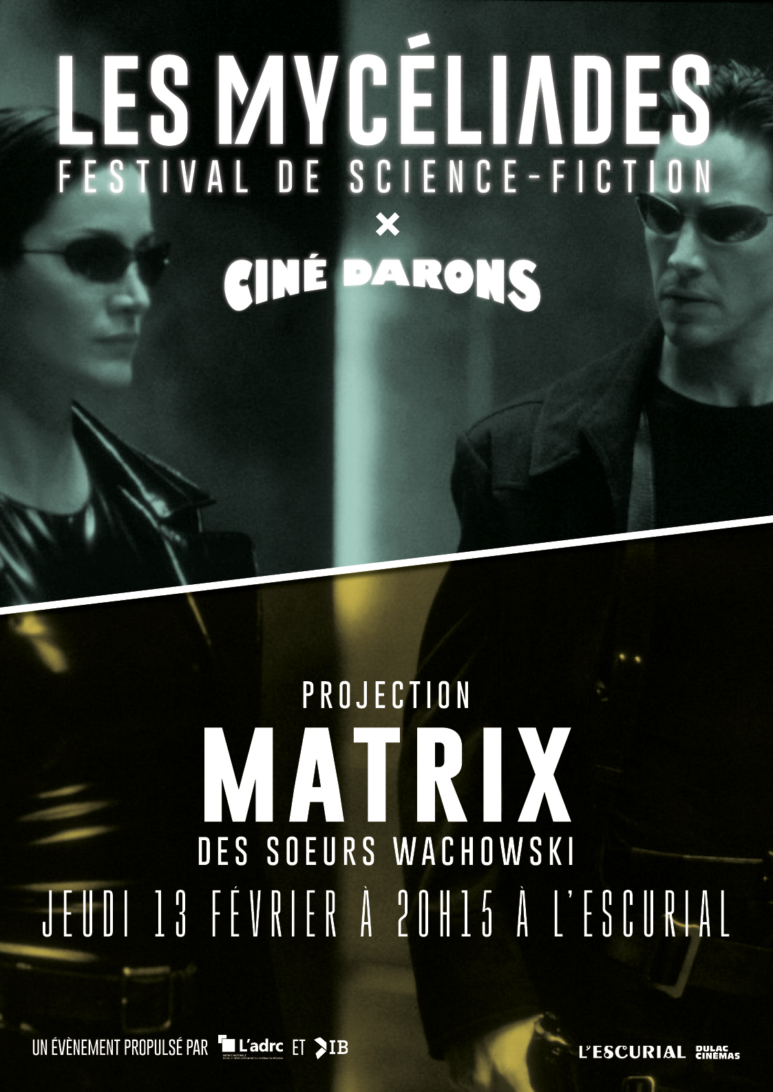 Cine Darons, Myceliades, Matrix