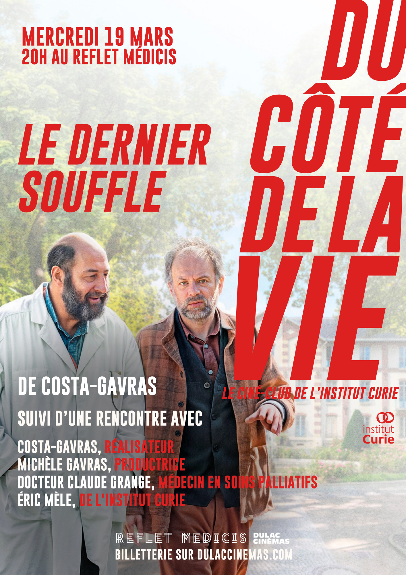 DU CÔTÉ DE LA VIE, LE CINÉ-CLUB DE L'INSTITUT CURIE : LE DERNIER SOUFFLE de Costa-Gavras en sa présence