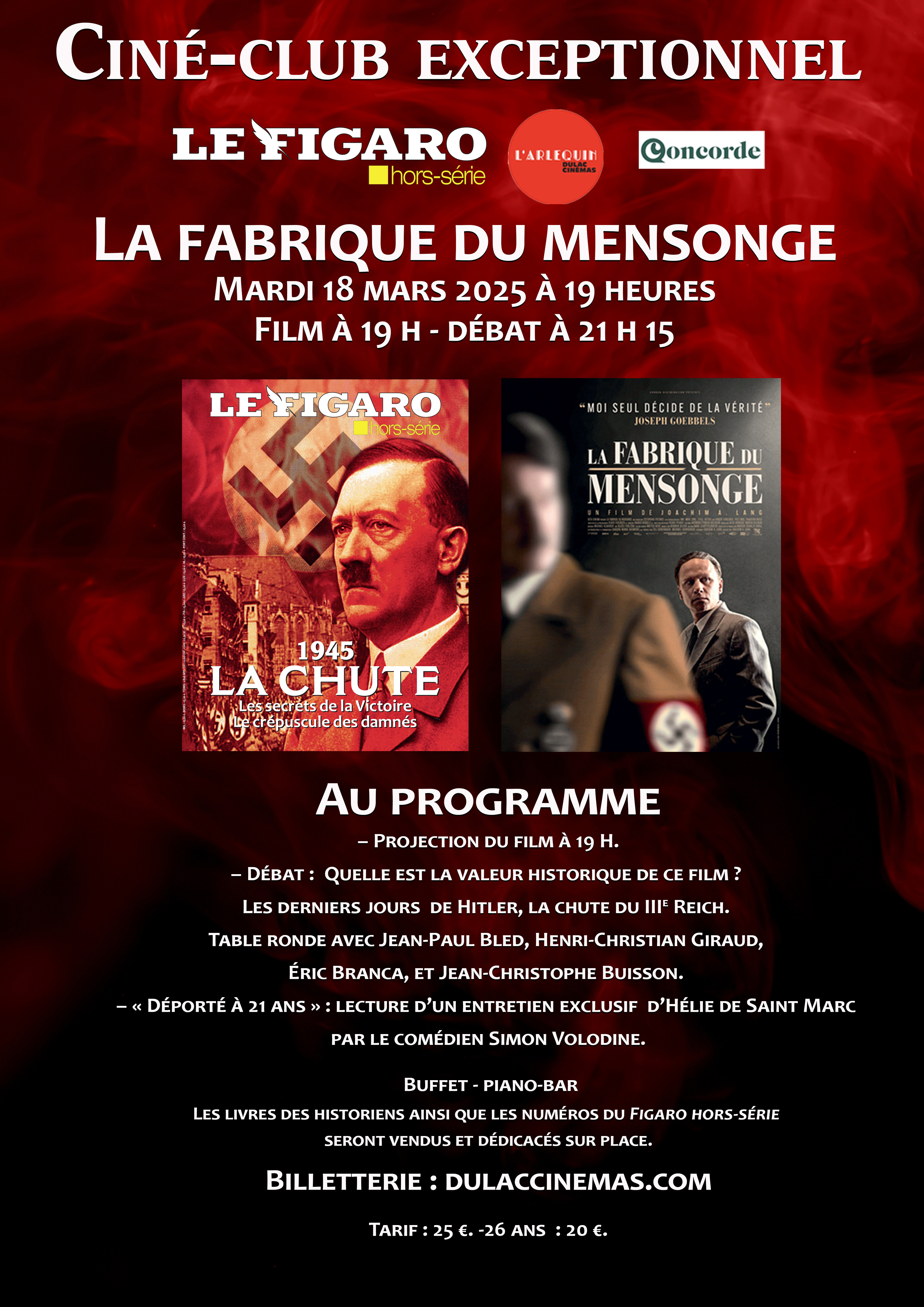 Ciné-club Le Figaro Histoire : La Fabrique du mensonge de Joachim Lang suivi d'une conférence et d'un buffet