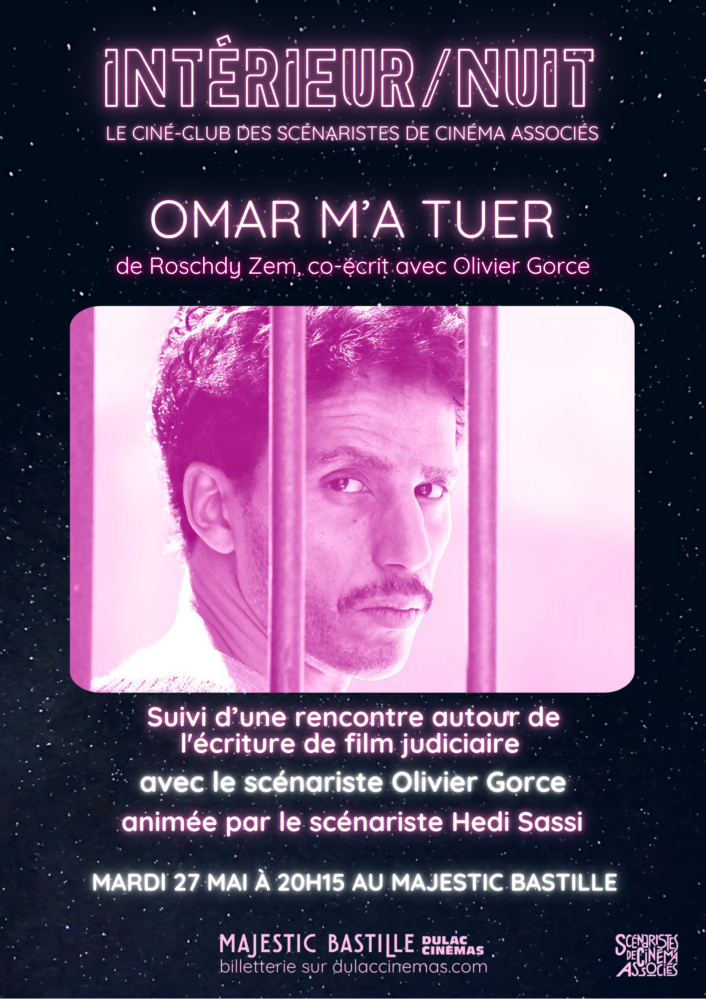 INTÉRIEUR / NUIT: OMAR M'A TUER de Roschdy Zem suivi d'une discussion autour du film judiciaire avec Olivier Gorce et Hedi Sassi