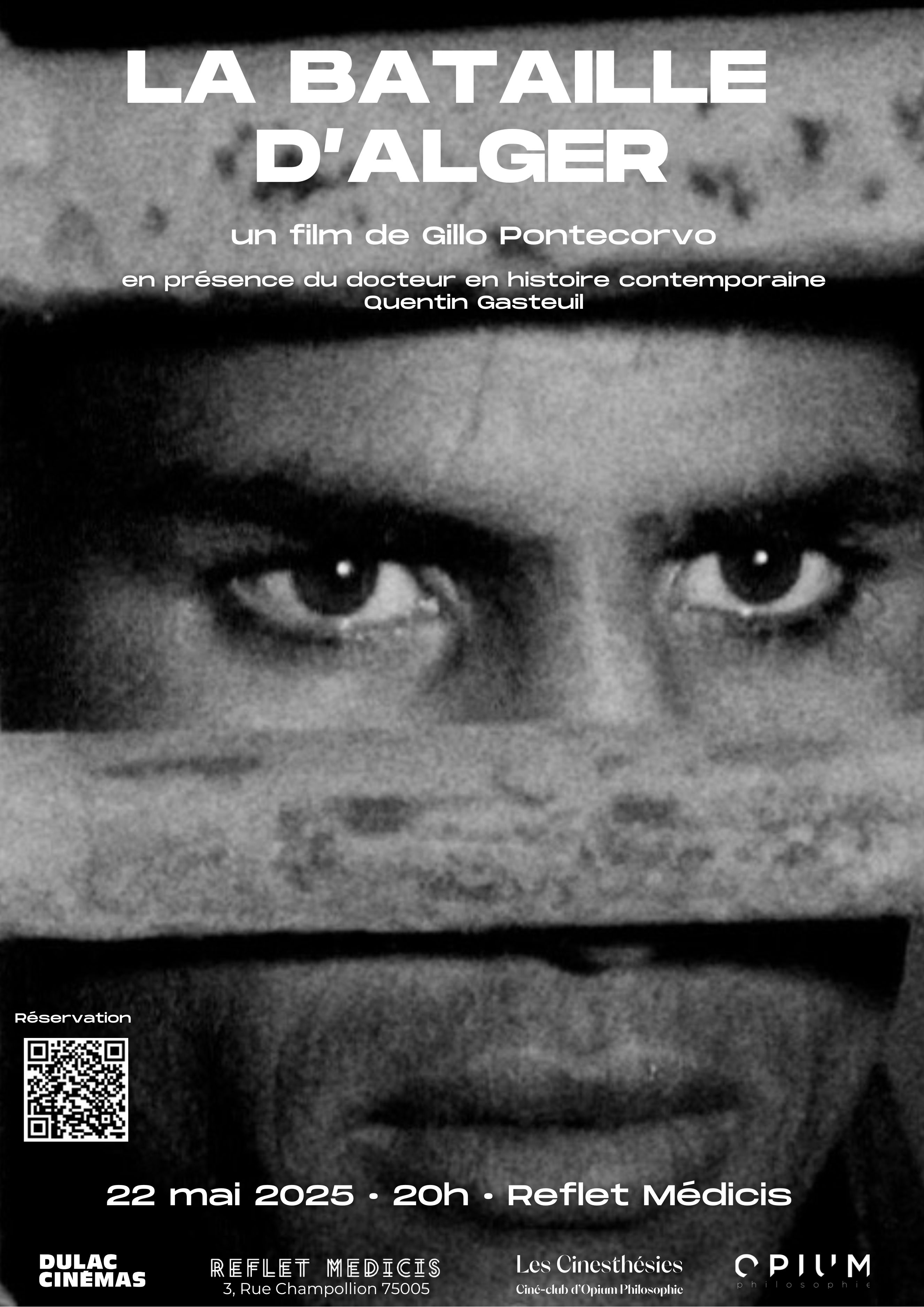 Les Cinesthésies d'Opium Philosophie : LA BATAILLE D'ALGER de Gillo Pontecorvo 