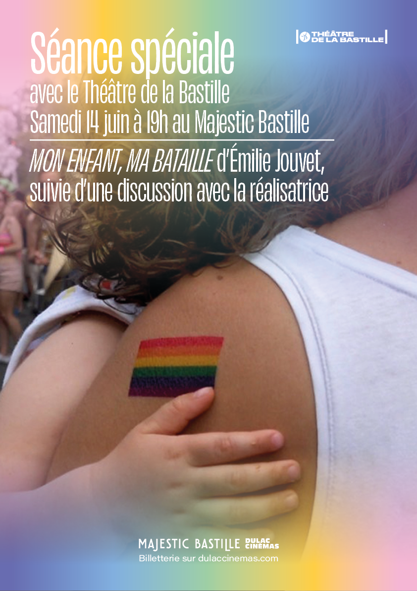 Affiche séance spéciale avec le théâtre de la Bastille Mon enfant ma bataille