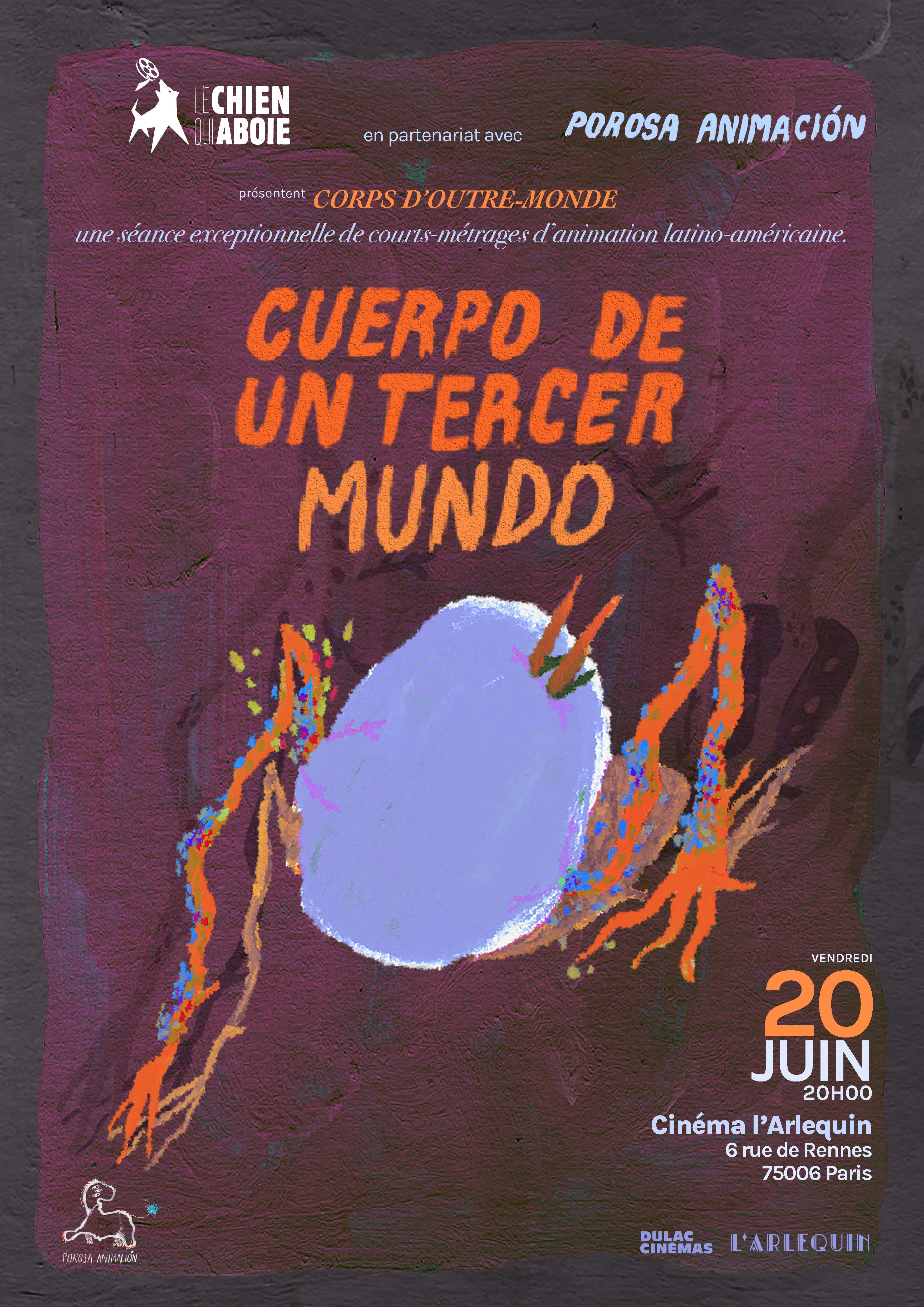 Cuerpo de un tercer mundo : Soirée courts métrages d'animation latino-américains