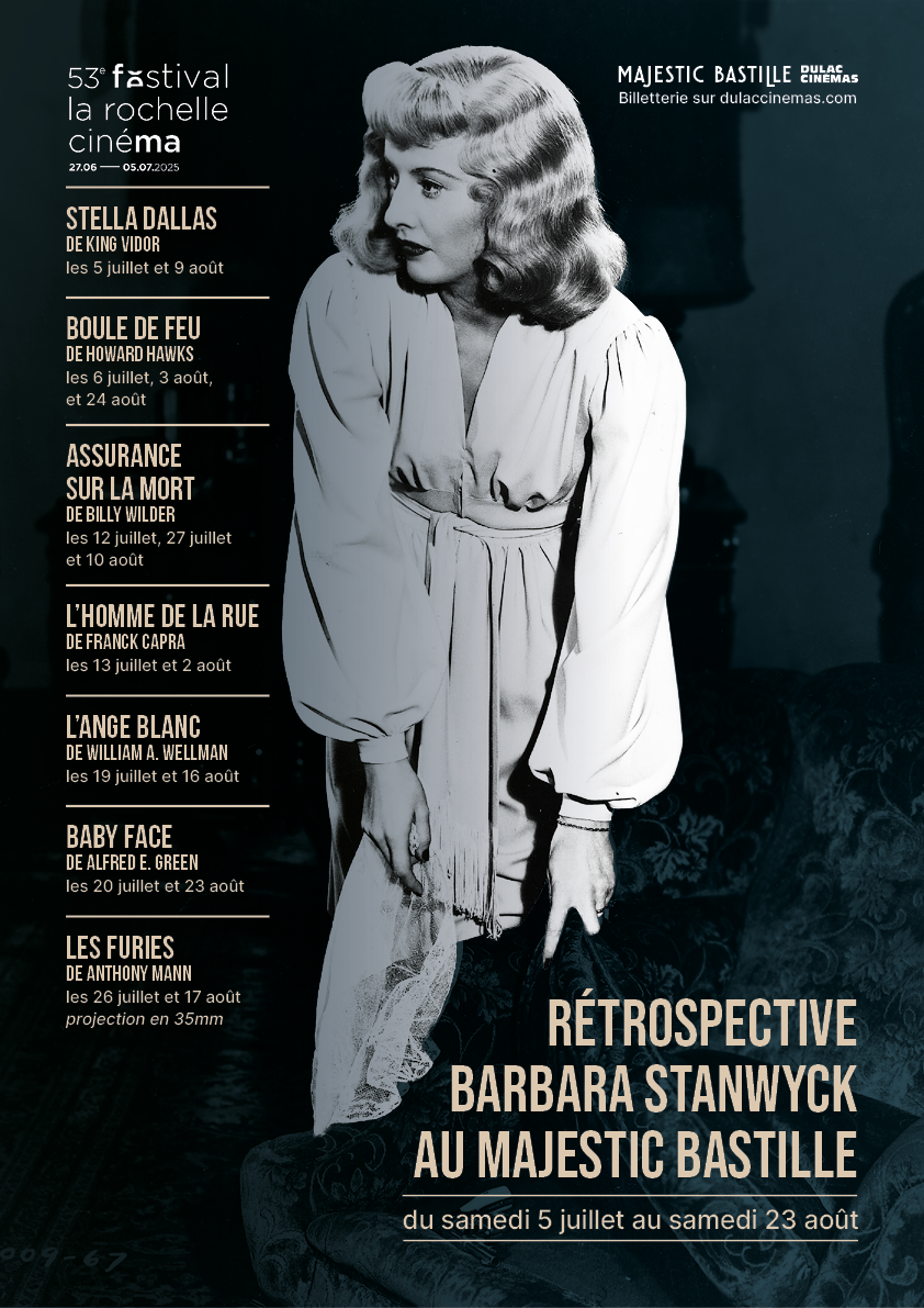 Reprise du 53e festival La Rochelle cinéma : Rétrospective Barbara Stanwyck