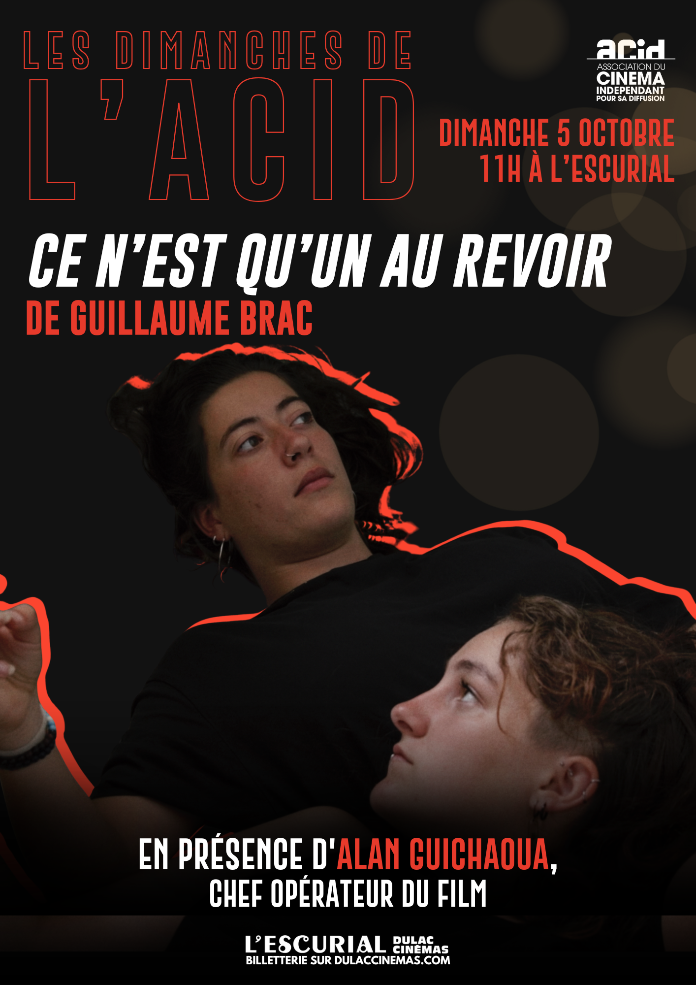 Les Dimanches de l'ACID : Ce n'est qu'un Au Revoir