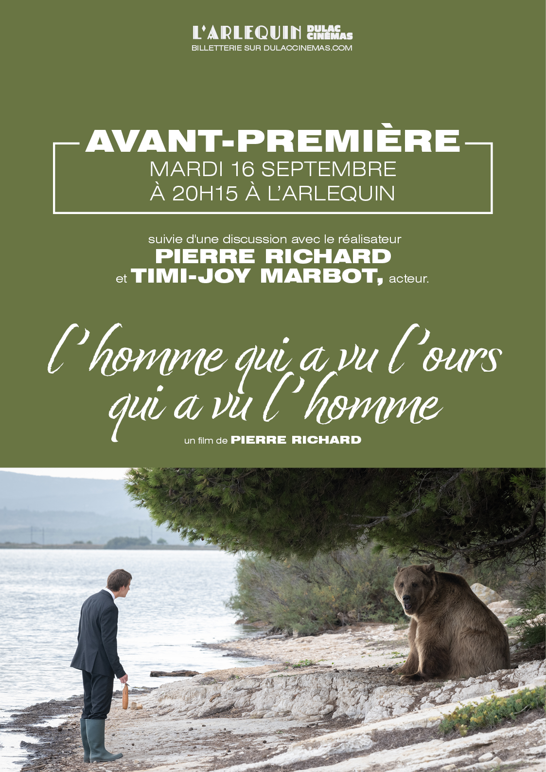 Avant-première : L'homme qui a vu l'ours qui a vu l'homme de Pierre Richard, suivi d'une discussion avec le réalisateur et Timi-Joy Marbot