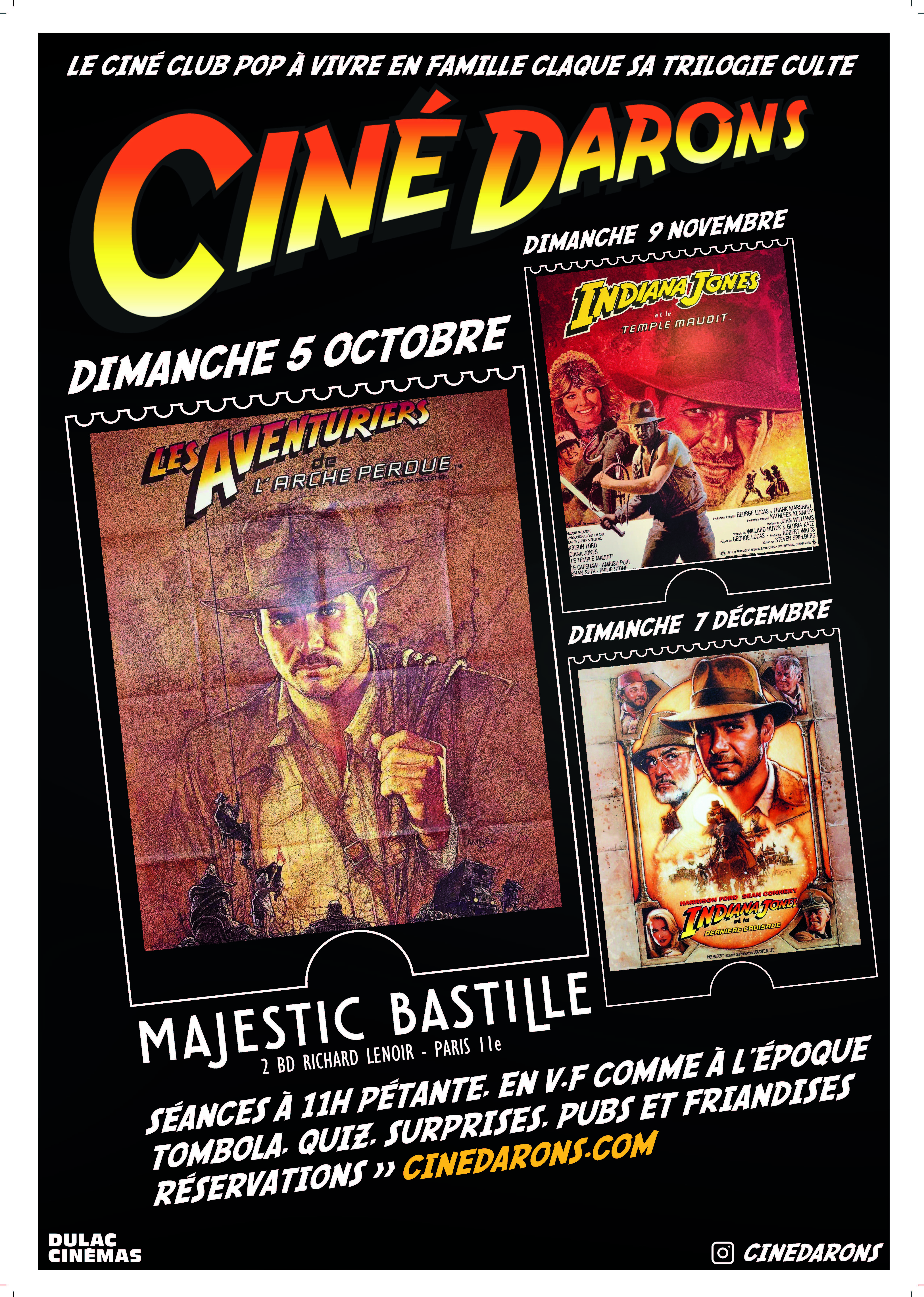 Ciné Darons, saison 4 :  INDIANA JONES débarque au Majestic Bastille