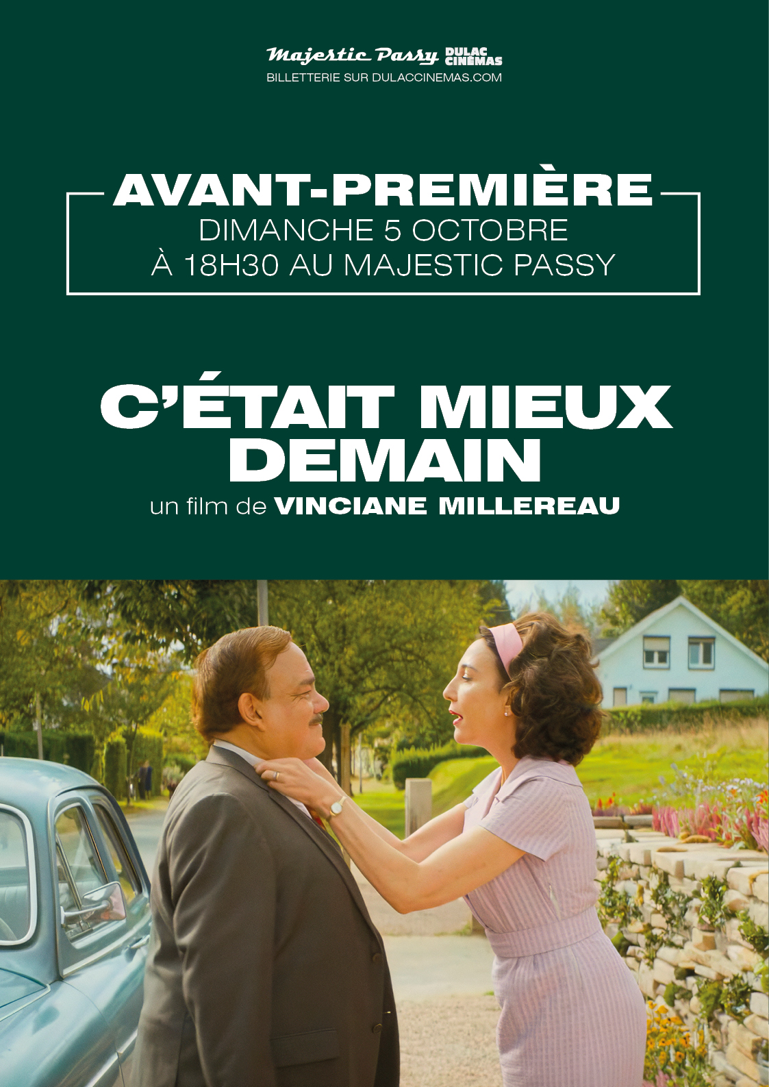 Affiche de l'avant-première du film C'ÉTAIT MIEUX DEMAIN