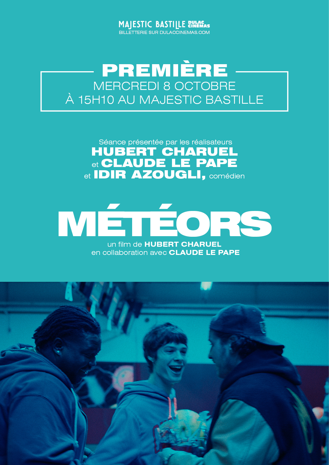 Affiche de la Première du film Météors