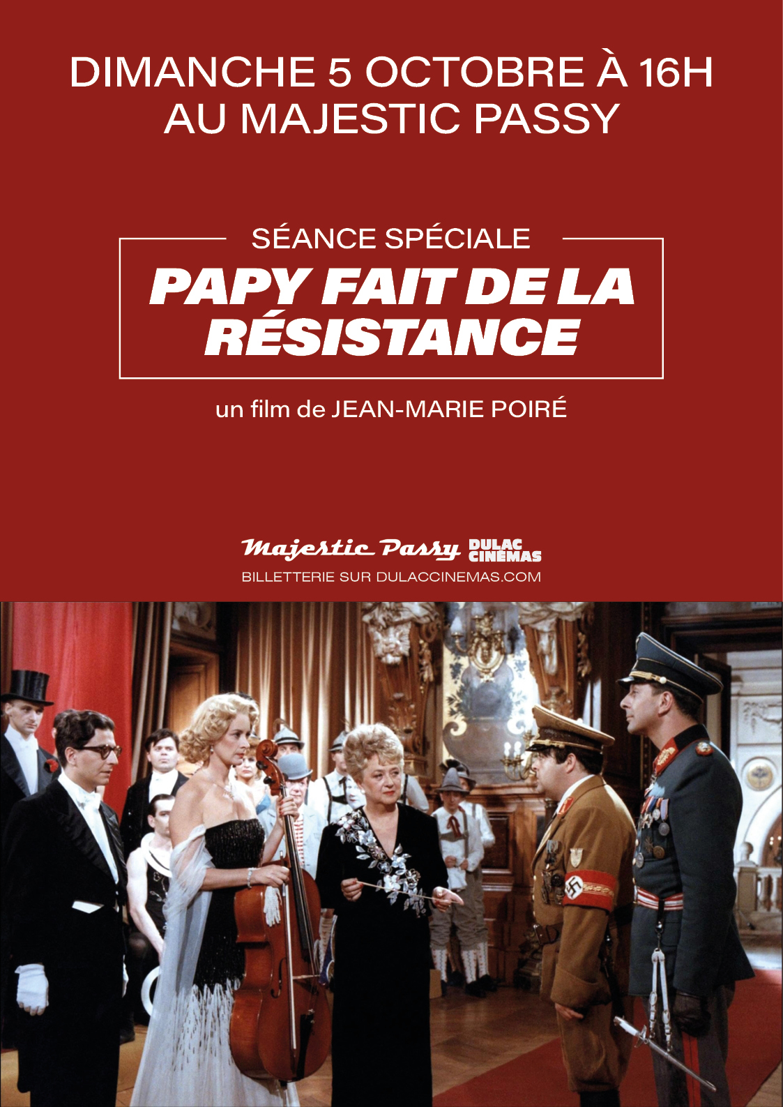 Séance spéciale - Ressortie : Papy fait de la résistance de Jean-Marie Poiré