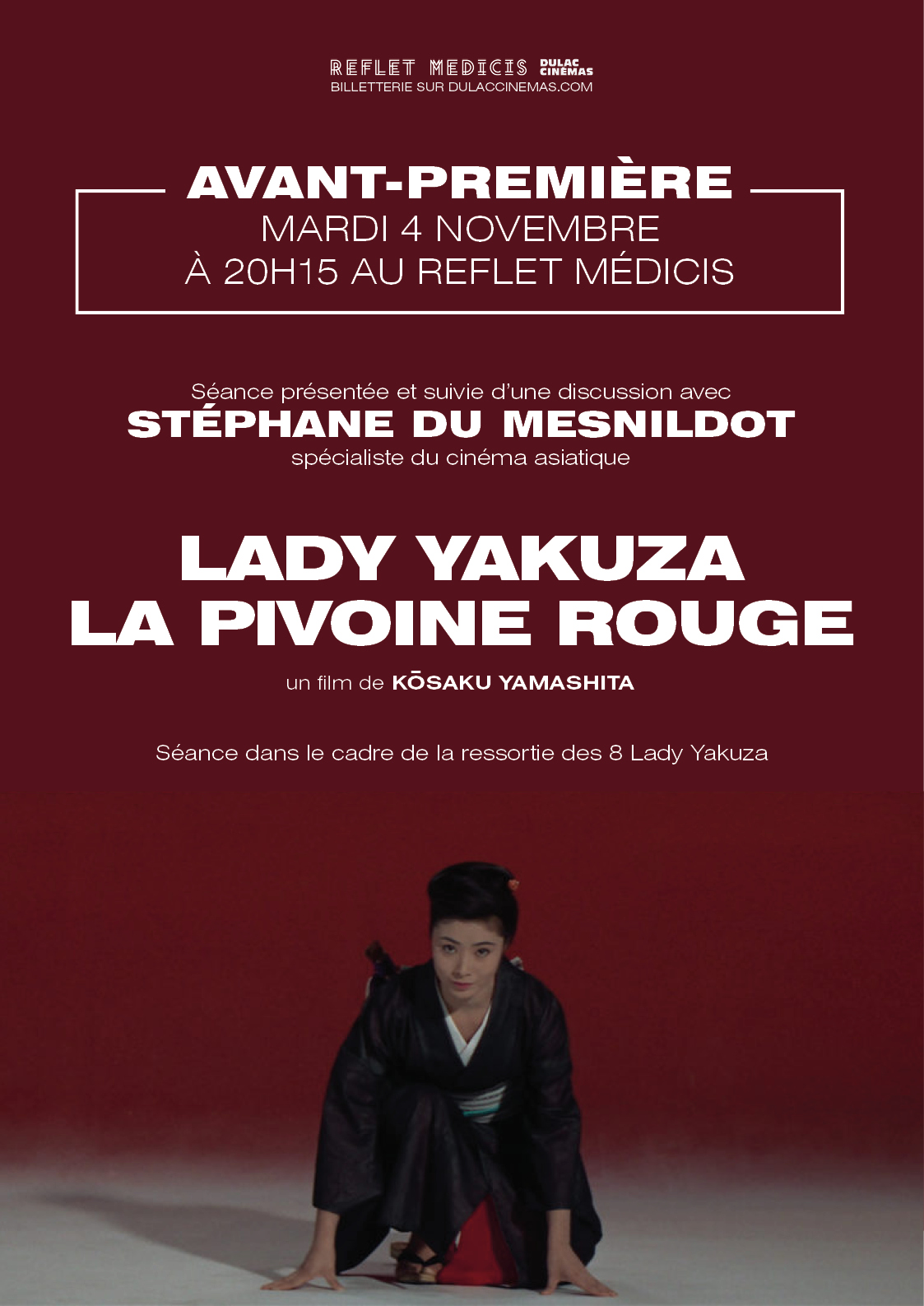 Avant-première : LADY YAKUZA - LA PIVOINE ROUGE  de Kōsaku Yamashita, présentée et suivie d'une discussion avec Stéphane Du Mesnildot