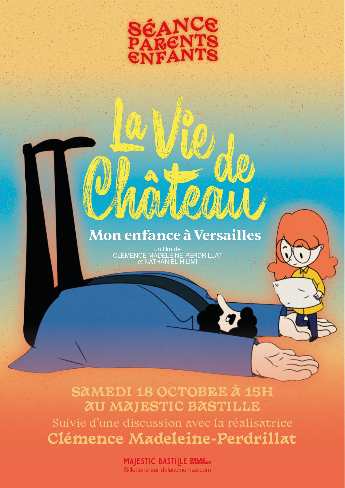Affiche de la séance Parents Enfants de La Vie de Château, mon enfance à Versailles