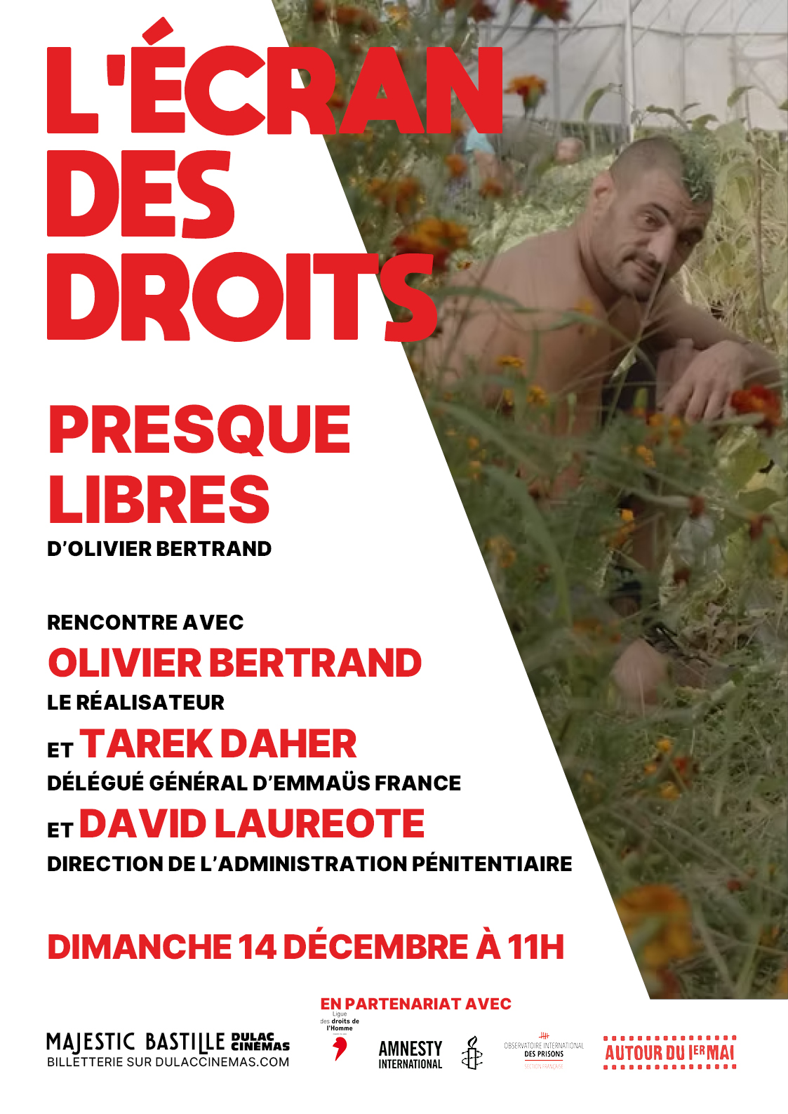 L'ÉCRAN DES DROITS : PRESQUE LIBRES d'Olivier Bertrand, suivi d'une discussion avec le réalisateur, Tarek Daher, délégué général d’Emmaüs France, et David Laureote, direction de l’Administration pénitentiaire