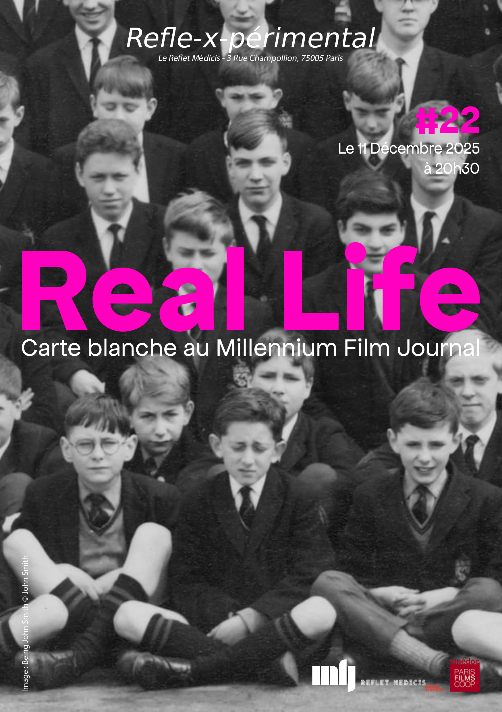 Refle-x-périmental #22 Real Life : Carte blanche du Millenium Film Journal