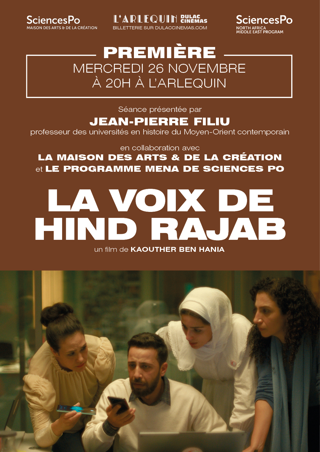 PREMIÈRE SCIENCES PO : LA VOIX DE HIND RAJAB de Kaouther Ben Hania, en collaboration avec la Maison des Arts & de la Création et le Programme MENA de Sciences Po, présentée par Jean-Pierre Filiu