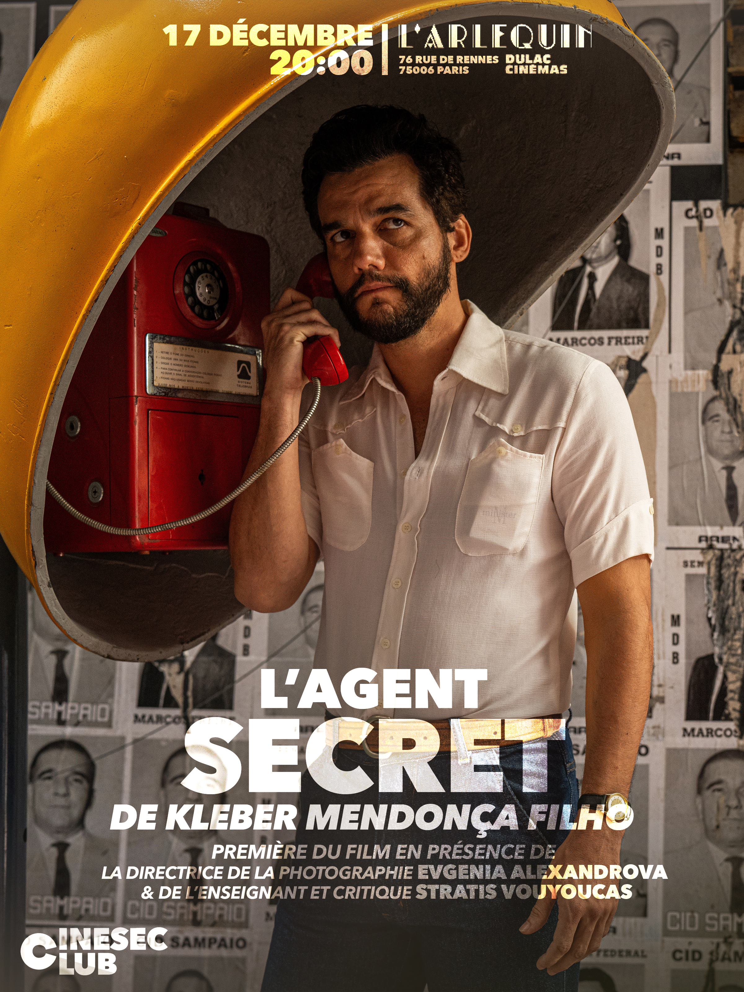 CINESEC CLUB - PREMIÈRE - L'AGENT SECRET de Kleber Mendonça, en présence de la chef opératrice du film, Evgenia Alexandrova, et de l'enseignant et critique Stratis Vouyoucas Filho