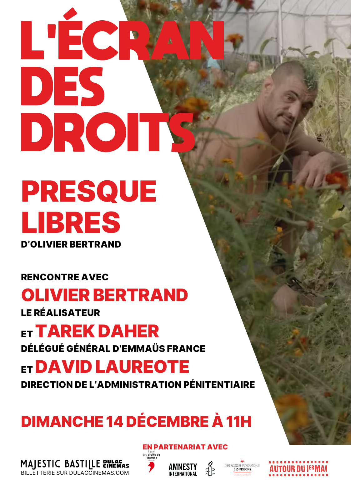 L'ÉCRAN DES DROITS : PRESQUE LIBRES d'Olivier Bertrand, suivi d'une discussion avec le réalisateur, Tarek Daher, délégué général d’Emmaüs France, et David Laureote, direction de l’Administration pénitentiaire