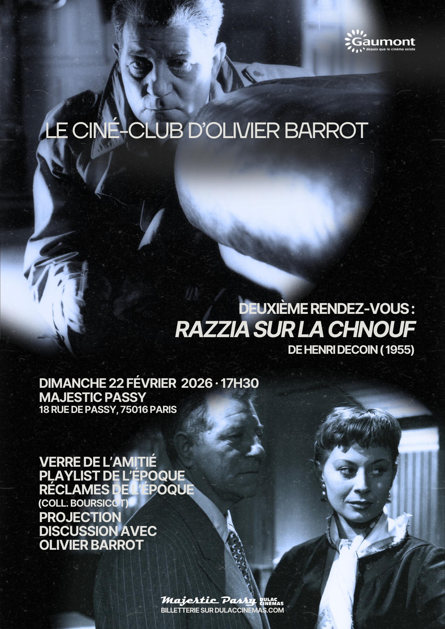 Le Ciné-Club d'Olivier Barrot #2 Razzia sur la chnouf de Henri Decoin