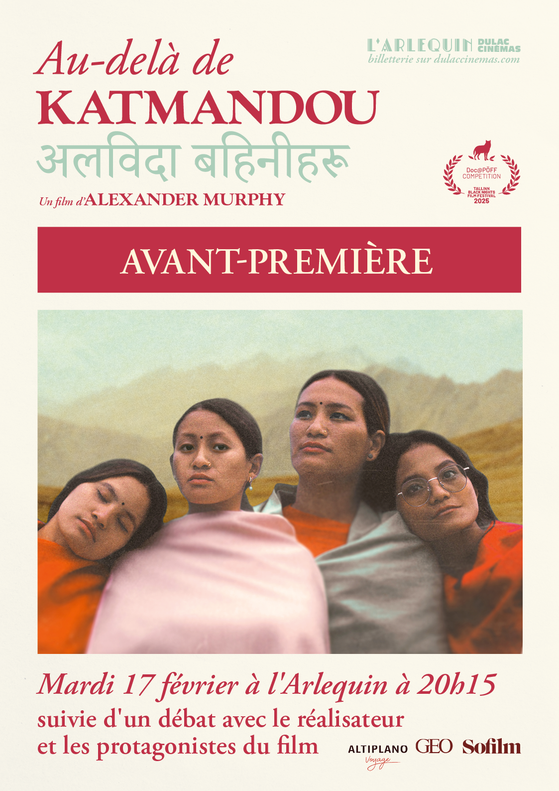 AVANT-PREMIÈRE : AU-DELÀ DE KATMANDOU d'Alexander Murphy, suivie d'un cocktail et d'un débat avec le réalisateur et les protagonistes du film