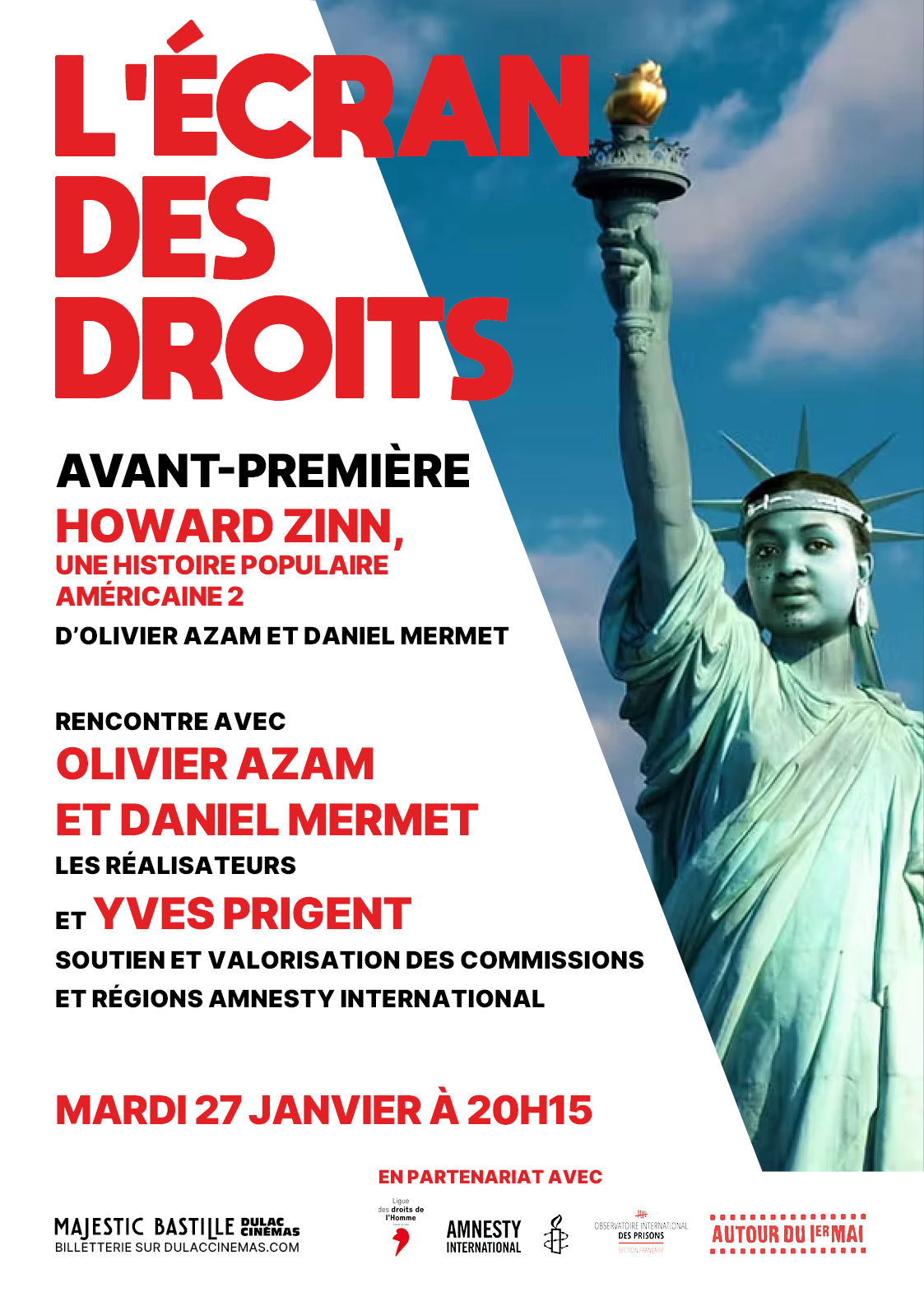 L'ÉCRAN DES DROITS - AVANT-PREMIÈRE : HOWARD ZINN, UNE HISTOIRE POPULAIRE AMÉRICAINE 2 d'Olivier Azam et Daniel Mermet, suivie d'une discussion avec les réalisateurs et Yves Prigent, Soutien et Valorisation des Commissions et Régions Amnesty International