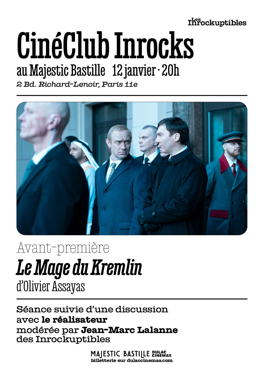 CINÉ-CLUB DES INROCKS : AVANT-PREMIÈRE - LE MAGE DU KREMLIN d'Olivier Assayas, suivie d'une discussion avec le réalisateur
