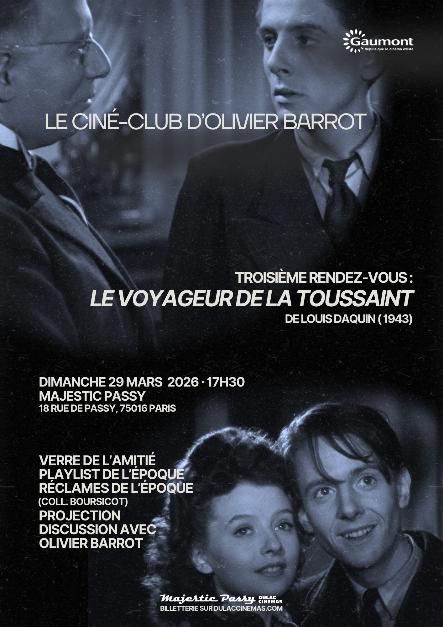 Le Ciné-Club d'Olivier Barrot #3 Le Voyageur de la Toussaint de Louis Daquin