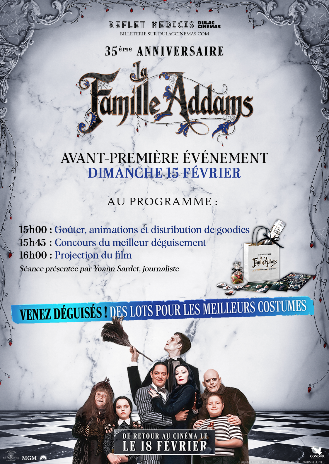 AVANT-PREMIÈRE RESSORTIE : LA FAMILLE ADDAMS de Barry Sonnenfeld, présenté par Yoann Sardet+ goodies/goûter offert + concours du meilleur déguisement
