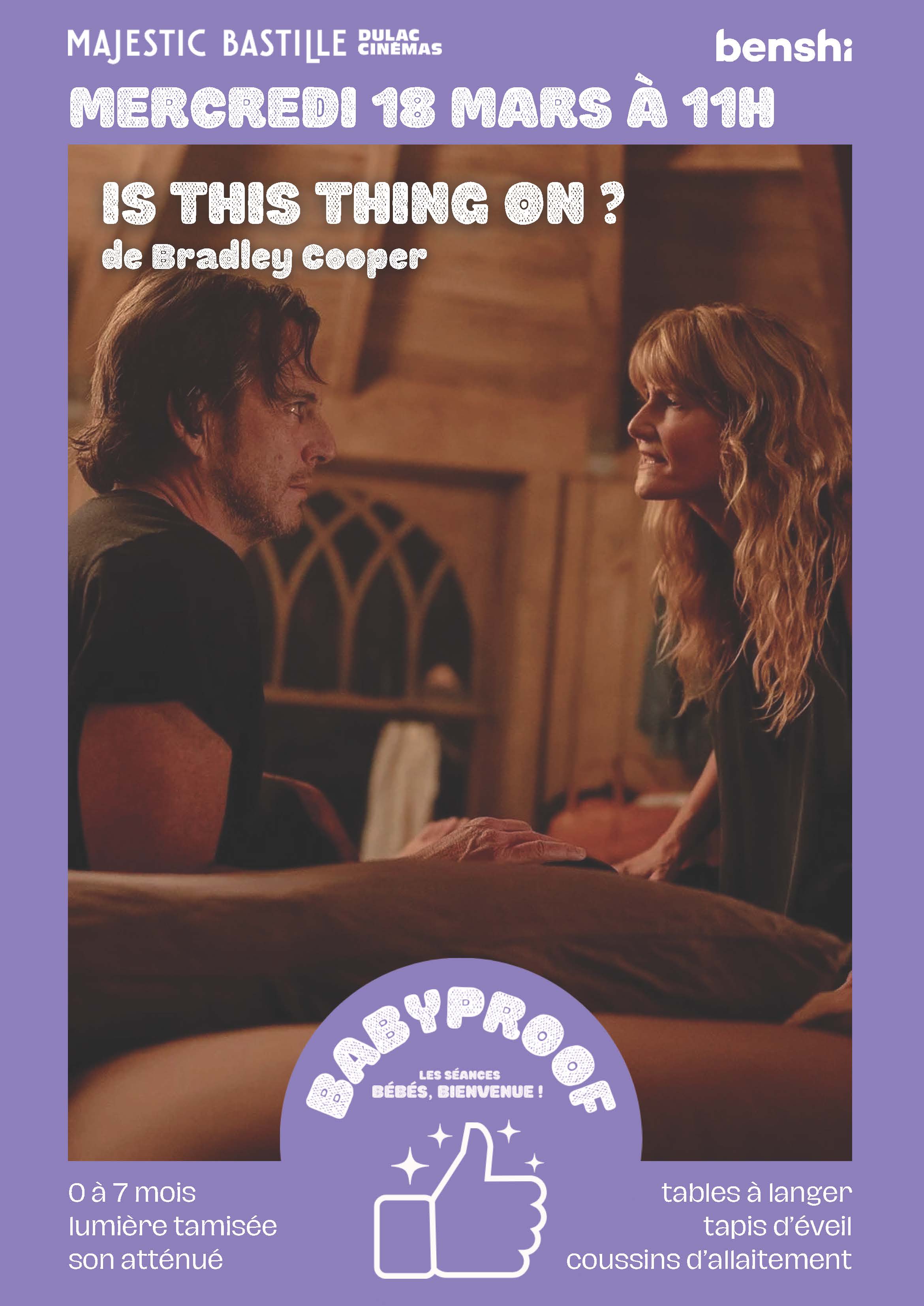 Séance Bébés, bienvenue ! IS THIS THING ON ? de Bradley Cooper