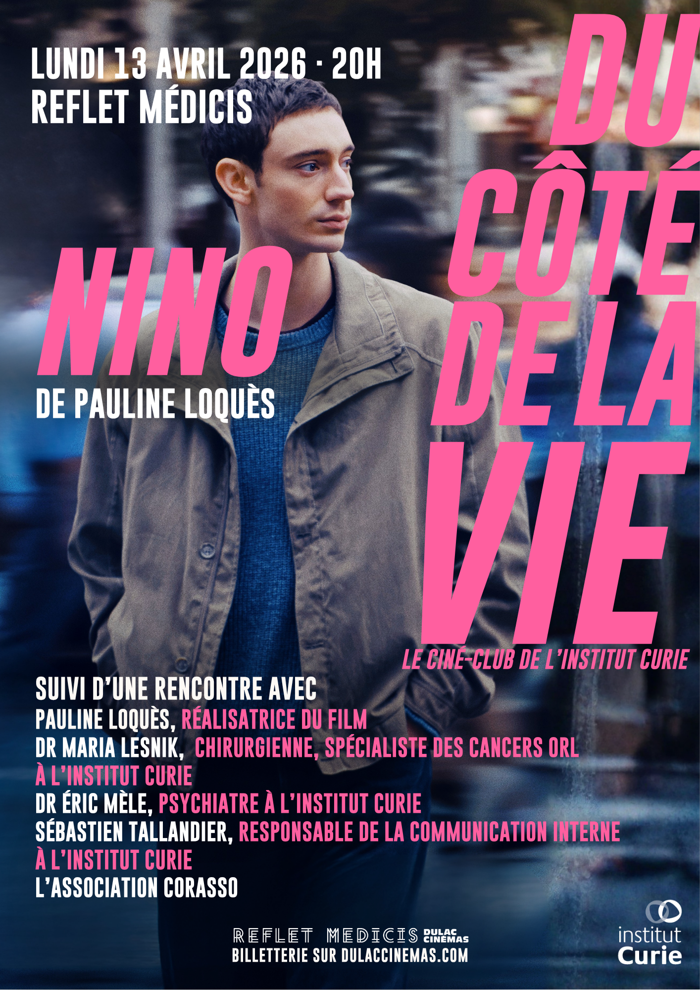 Du côté de la vie, le ciné-club de l'Institut Curie : NINO de Pauline Loquès suivi d'une discussion avec la réalisatrice animée par l'Institut Curie