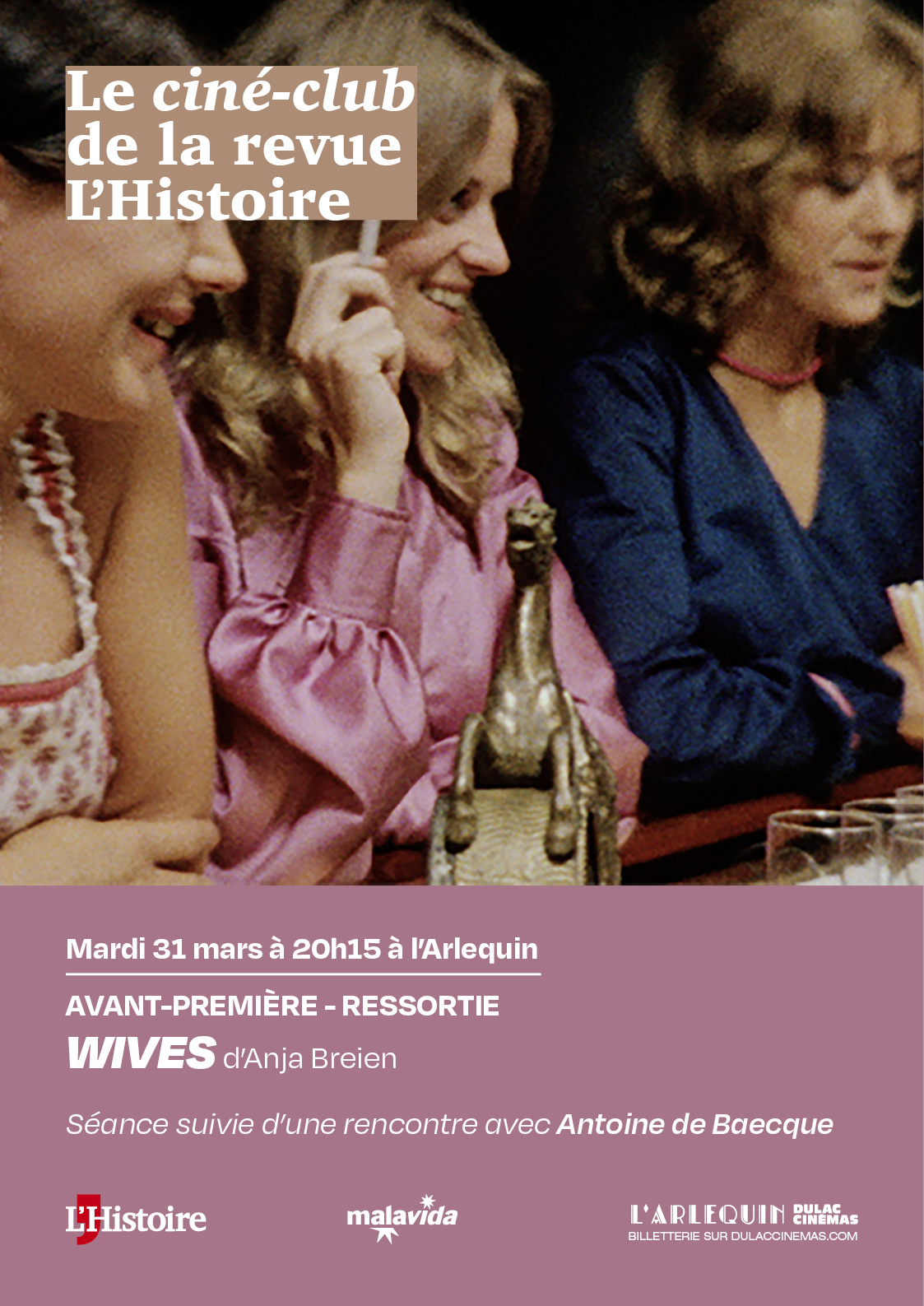 LE CINÉ-CLUB DE LA REVUE L'HISTOIRE / AVANT-PREMIÈRE - RESSORTIE : WIVES d'Anja Breien, suivi d'une discussion avec Antoine de Baecque