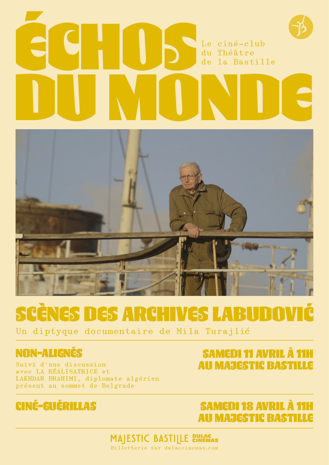 ÉCHOS DU MONDE, le ciné-club du Théâtre de la Bastille : SCÈNES DES ARCHIVES LABUDOVIĆ - NON ALIGNÉS de Mila Turajlić, suivi d'une discussion avec la réalisatrice et Lakhdar Brahimi + CINÉ-GUÉRILLAS de Mila Turajlić