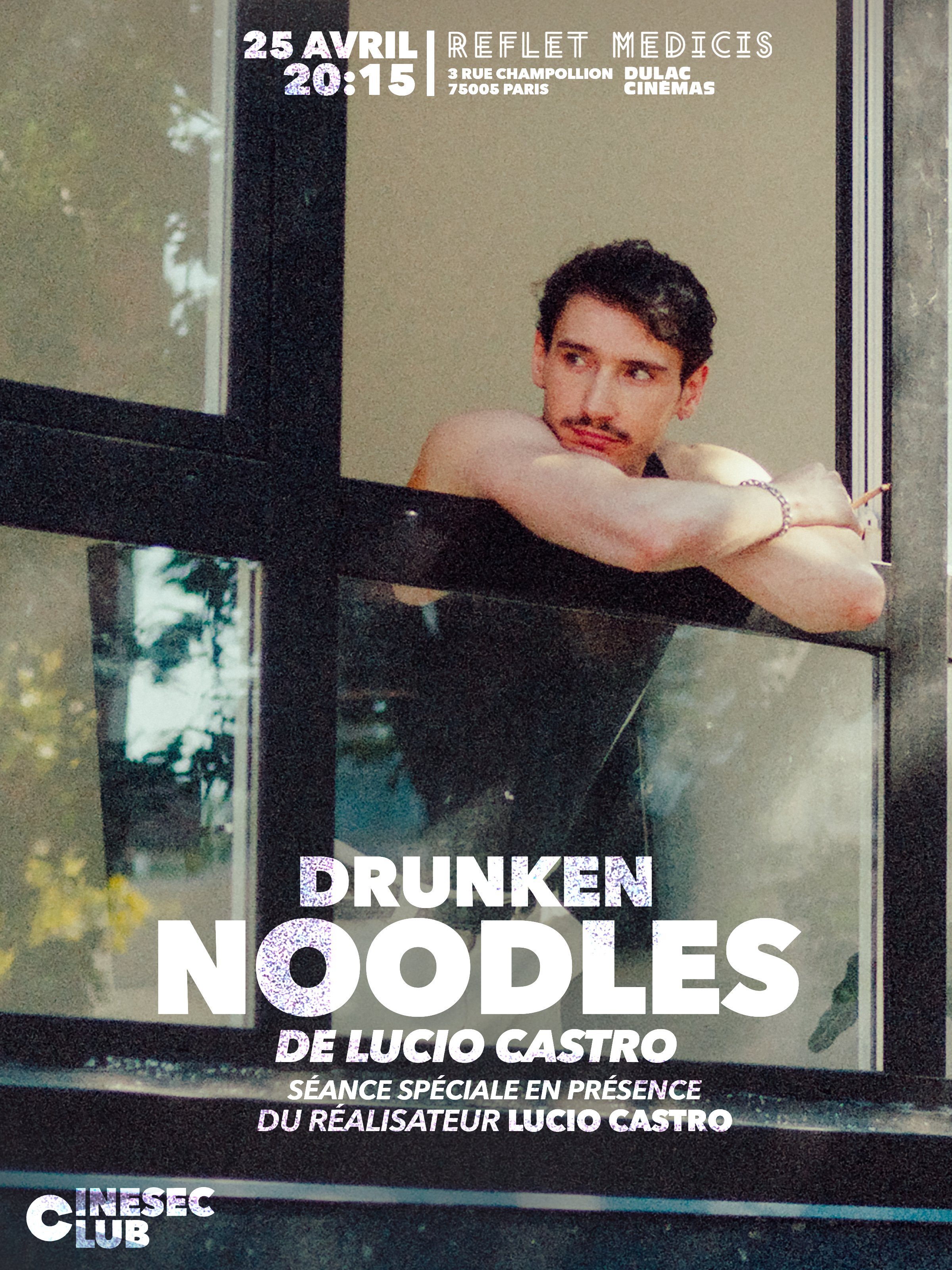 CINESEC CLUB : Drunken Noodles suivi d'une rencontre avec Lucio Castro