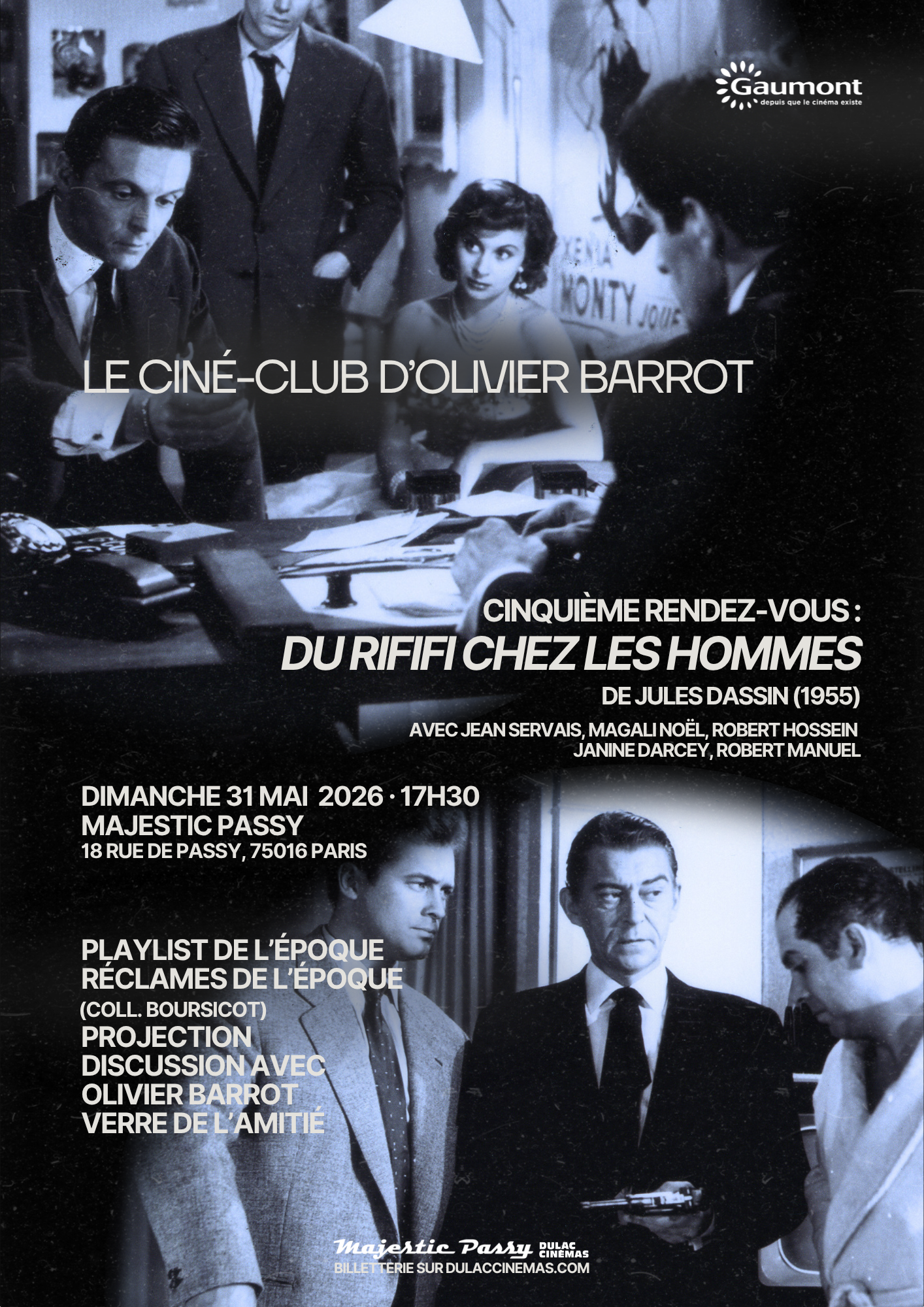 Le Ciné-Club d'Olivier Barrot #5 Du rififi chez les hommes de Jules Dassin