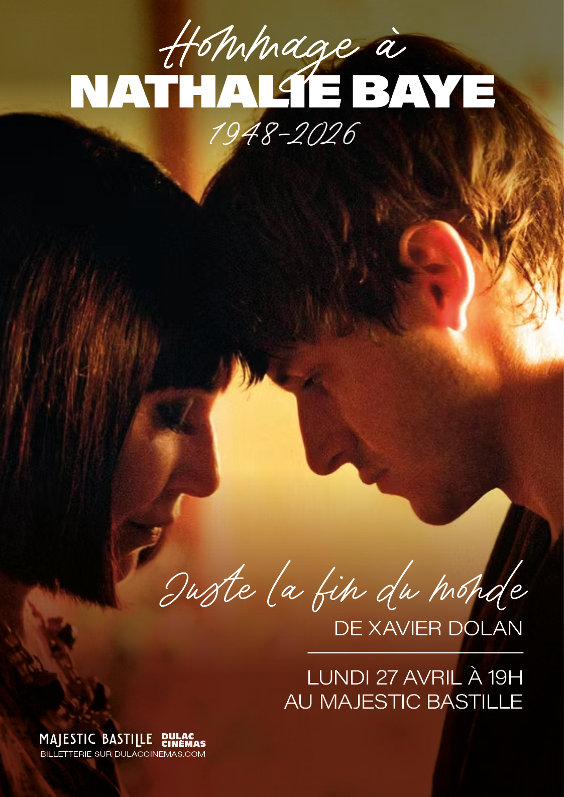 HOMMAGE À NATHALIE BAYE : JUSTE LA FIN DU MONDE de Xavier Dolan