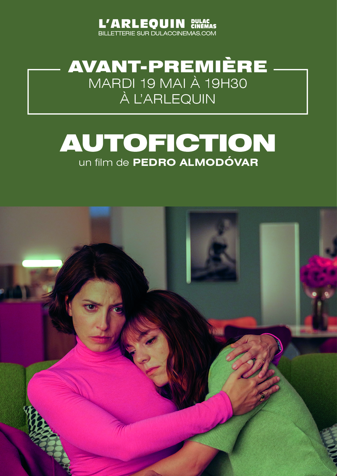 AVANT-PREMIÈRES : AUTOFICTION de Pedro Almodóvar à l'Arlequin
