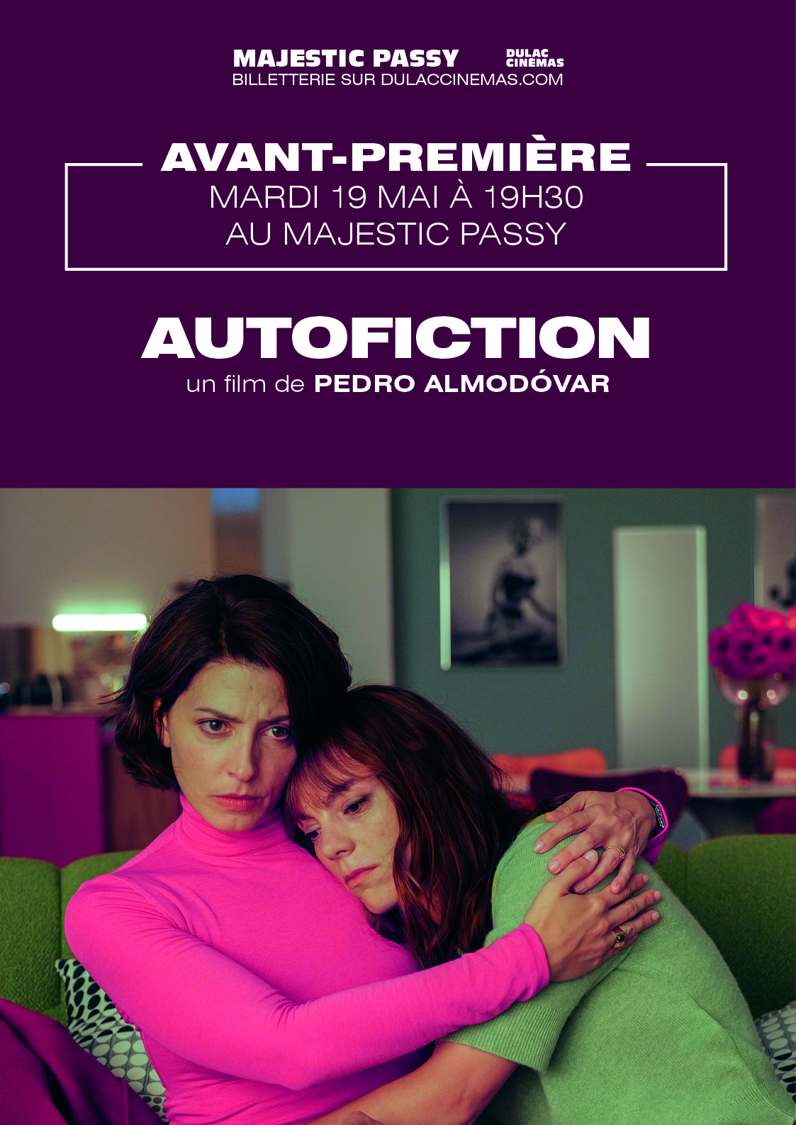 AVANT-PREMIÈRES : AUTOFICTION de Pedro Almodóvar au Majestic Passy