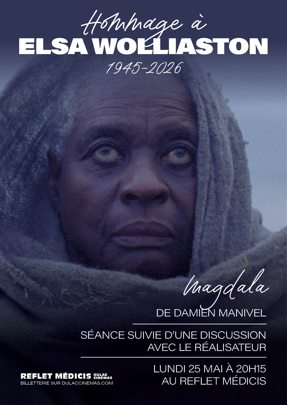 SÉANCE HOMMAGE À ELSA WOLLIASTON : MAGDALA de Damien Manivel, suivie d'une discussion avec le réalisateur